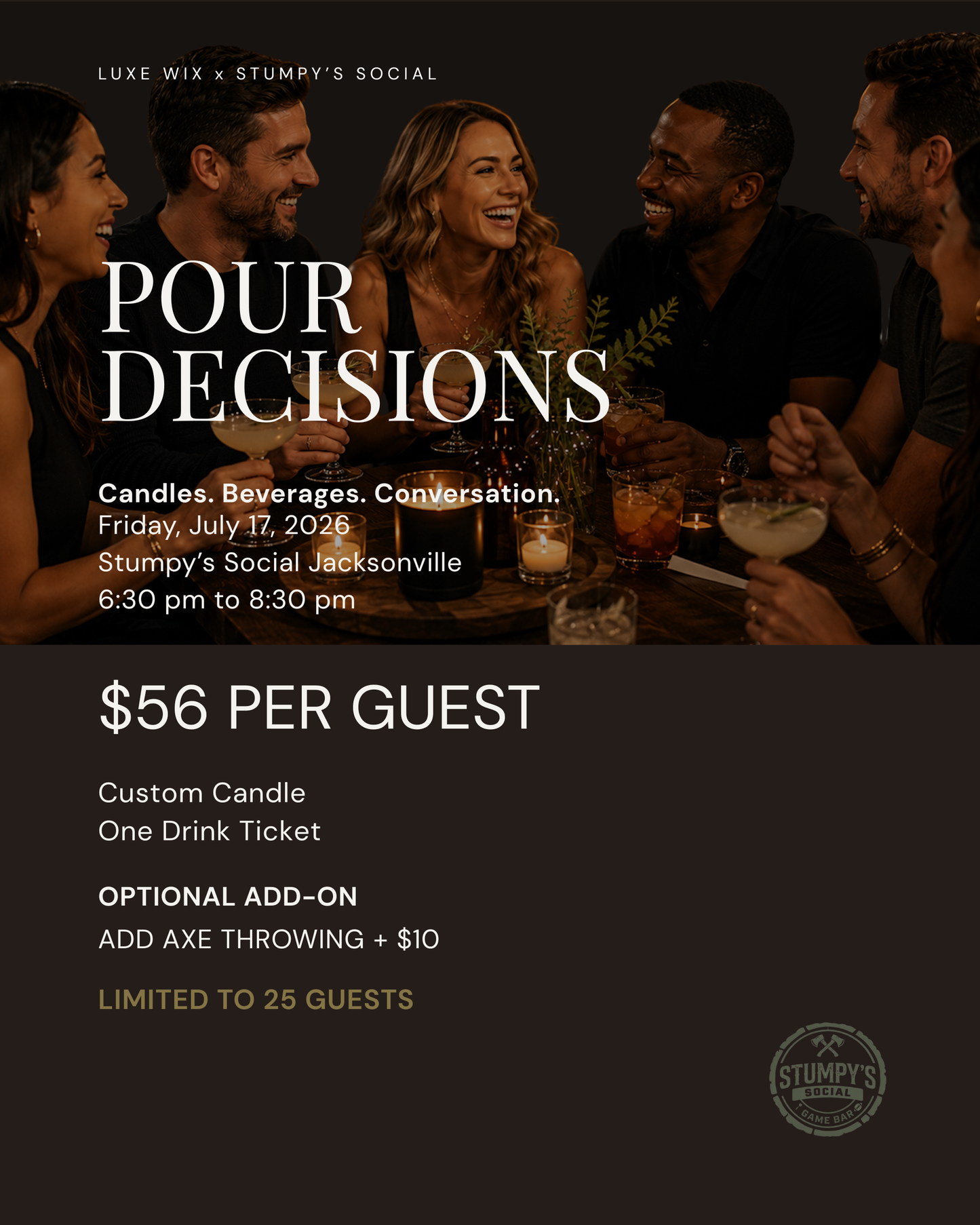 Pour Decisions | Stumpy’s Social